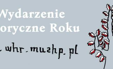 Zgłoś projekt! Ruszyła 14. edycja Plebiscytu „Wydarzenie Historyczne Roku 2020”